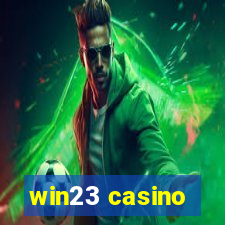 win23 casino